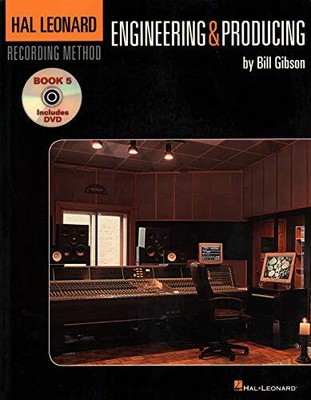 Engineer and Producing: Hal Leonard Rec..., Bill Gibson