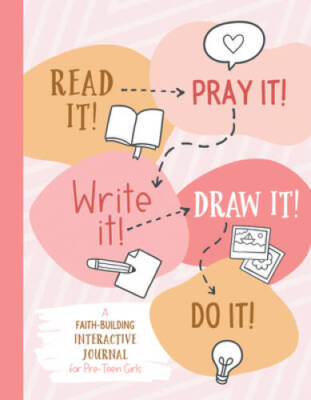 Read It Pray It Write It Draw It Do It: A Faith-building Intera - VERY GOOD