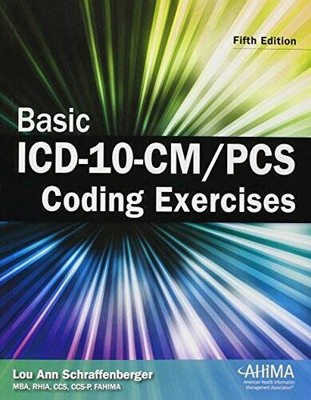 Basic ICD-10-CMPCS Coding Exercises - Paperback - GOOD