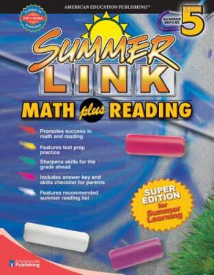 Math Plus Reading, Grades 4 - 5: Super Edition for Summer Learning