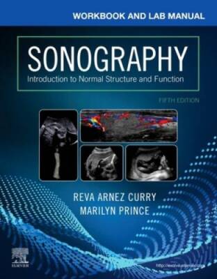 Workbook and Lab Manual for Sonography: Introduction to Normal Structure  - GOOD