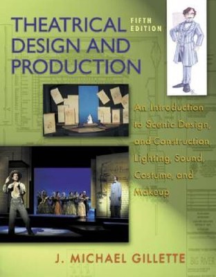 Theatrical Design and Production: An Introduction to Scene Design an - VERY GOOD