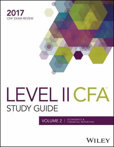 Wiley Study Guide for 2017 Level II CFA Exam : Economics and Financial ...