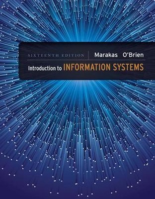 James O'Brien George Introduction to Information Systems - Lo (Loose-Leaf Book)