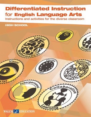 DIFFERENTIATED INSTRUCTION FOR LANGUAGE ARTS, HIGH SCHOOL By Walch *Excellent*