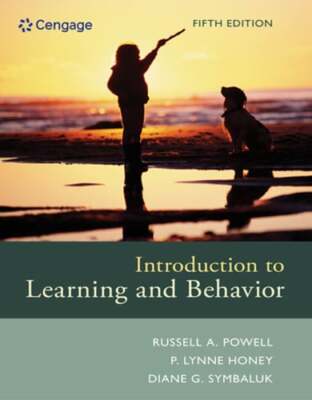 Introduction to Learning and Behavior by Russell Powell: Used