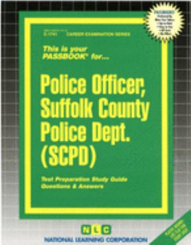 Career Examination Ser.: Police Officer, Suffolk County Police ...