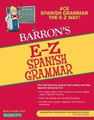 E-Z Spanish Grammar (Barron's E-Z Series) - Paperback By Corredor, Boris - GOOD