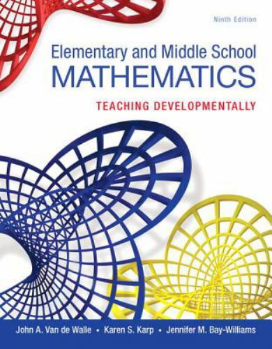 Elementary and Middle School Mathematics : Teaching Developmentally by ...