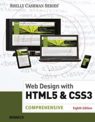 Web Design with HTML & CSS3: Comprehensive (Shelly Cashman Series) - GOOD