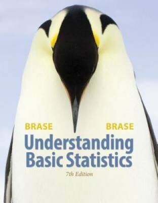 Understanding Basic Statistics - Paperback By Brase, Charles Henry - GOOD