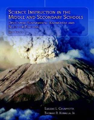 Science Instruction in the Middle and Secondary Schools: Developing Funda - GOOD