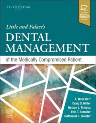 Little and Falaces Dental Management of the Medically Compromised  - GOOD