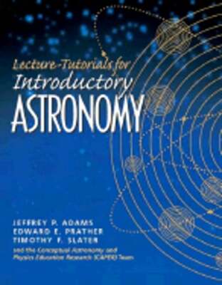 Lecture Tutorials for Introductory Astronomy by Jeff Adams: Used