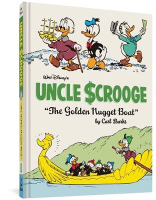 Walt Disney's Uncle Scrooge ''The Golden Nugget Boat'': The Complete Carl Barks...