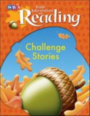 Early Interventions in Reading Level 1, Challenge Stories (SRA EARLY INTERVENT..