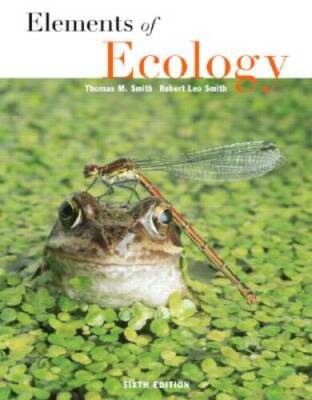 Elements of Ecology (6th Edition) - Paperback By Smith, Thomas M - GOOD