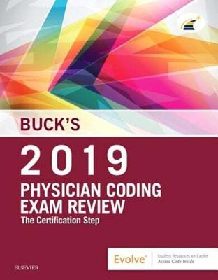 Buck's Physician Coding Exam Review 2019: The Certification Step by Elsevier
