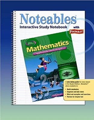 Mathematics: Applications and Concepts, Course 3, Noteables: Interactive Stu...