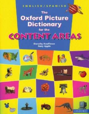 The Oxford Picture Dictionary for the Content Areas (English/Span - VERY GOOD