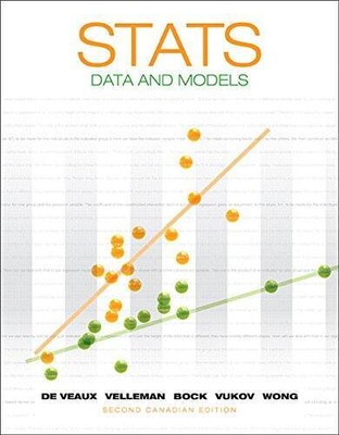 Stats: Data and Models, Second Canadian Edition (2nd Edition) - Hardcover - GOOD