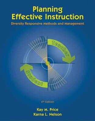 Planning Effective Instruction: Diversity Responsive Methods and Manageme - GOOD