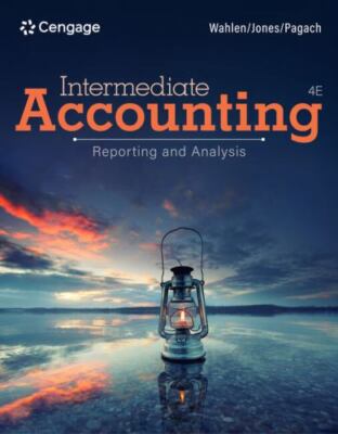 Intermediate Accounting: Reporting and Analysis by 