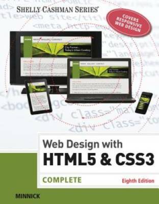Web Design with HTML & CSS3: Complete (Shelly Cashman Series) - Paperback - GOOD