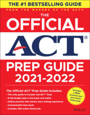 The Official ACT Prep Guide 2021-2022, (Book + 6 Practice Tests + Bonus O - GOOD