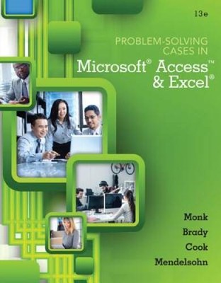 Problem Solving Cases In Microsoft Access and Excel - Paperback - ACCEPTABLE