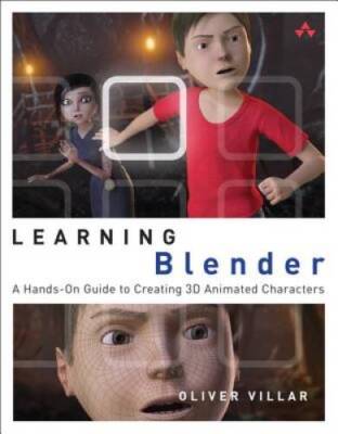 Learning Blender: A Hands-On Guide to Creating 3D Animated Characters - GOOD
