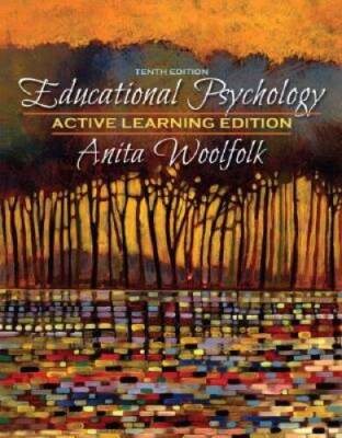 Educational Psychology, Active Learning Edition (10th Edition) - GOOD