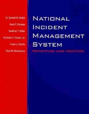 National Incident Management System:  Principles And Practice - VERY GOOD
