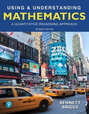 Using and Understanding Mathematics : A Quantitative Reasoning 7e Hardback
