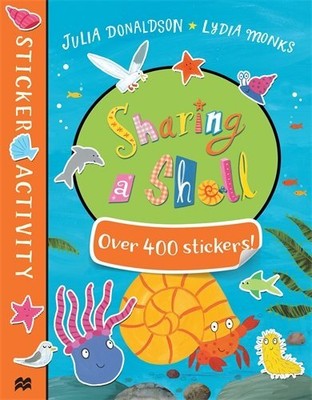 Sharing a Shell Sticker Book by Donaldson, Julia [Paperback]