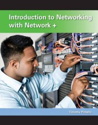 Introduction to Networking with Network+ - Paperback By Pintello, Timothy - GOOD