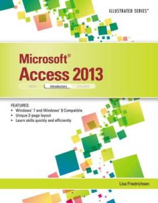 Microsoft Access 2013: Illustrated Introductory - Paperback - GOOD