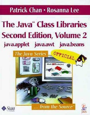 The Java8482 Class Libraries, Volume 2: javaapplet,  javaawt,  - ACCEPTABLE