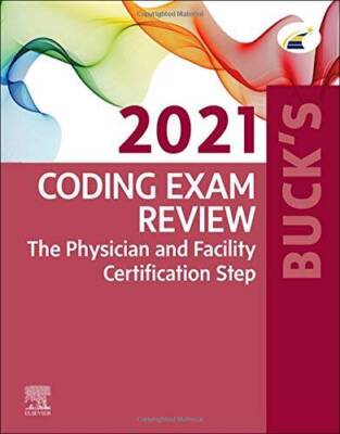 Buck's Coding Exam Review 2021: The Physician and Facility Certificati - GOOD