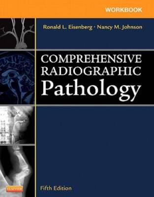 Workbook for Comprehensive Radiographic Pathology, 5e - Paperback - GOOD