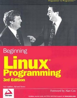 Beginning LinuxProgramming (Programmer to Programmer) - Paperback - GOOD