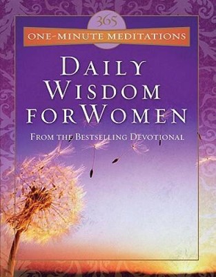365 One-Minute Meditations From Daily Wisdom For Women - Hardcover - GOOD