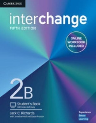 Interchange Level 2B Student's Book with Online Self-Study and Online Workbook, 