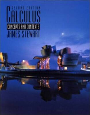 Calculus: Concepts and Contexts - Hardcover By Stewart, James - VERY GOOD