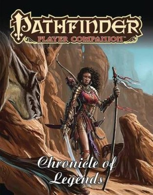 Pathfinder Player Companion: Chronicle of Legends - Game By Staff, Paizo - GOOD