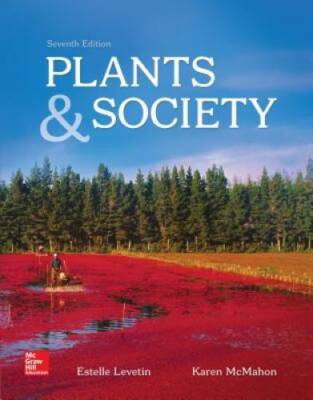 Plants and Society (Botany, Zoology, Ecology and Evolution) - Paperback - GOOD
