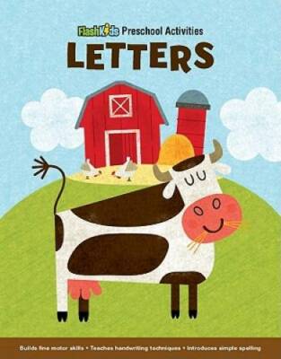 Letters (Flash Kids Preschool Activity Books) - Paperback By Mack, Steve - GOOD