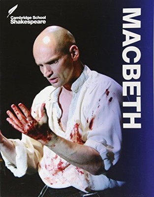 Macbeth (Cambridge School Shakespeare) by Gibson, Rex