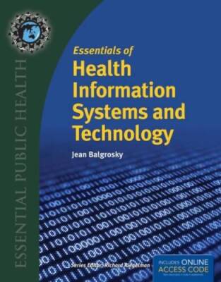 Essentials Of Health Information Systems And Technology - Paperback - GOOD