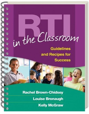 RTI in the Classroom: Guidelines and ..., McGraw, Kelly